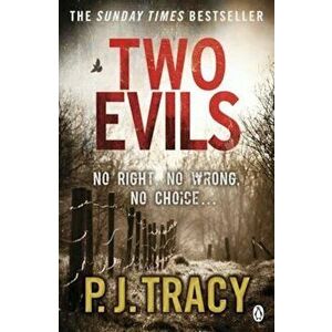 Two Evils, Paperback - P J Tracy imagine