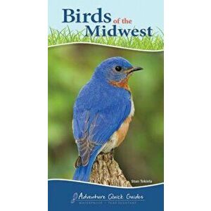 Birds of the Midwest, Paperback - Stan Tekiela imagine