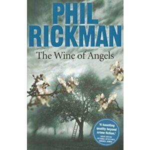 The Wine of Angels, Paperback - Phil Rickman imagine