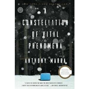 A Constellation of Vital Phenomena, Paperback - Anthony Marra imagine