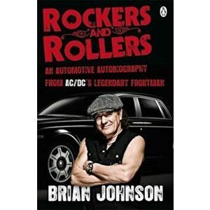 Rockers and Rollers, Paperback - Brian Johnson imagine