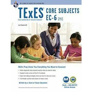 TExES Core Subjects EC-6 (291) Book + Online, Paperback - Luis A. Rosado imagine