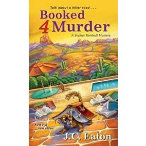 Booked 4 Murder, Paperback - J. C. Eaton imagine