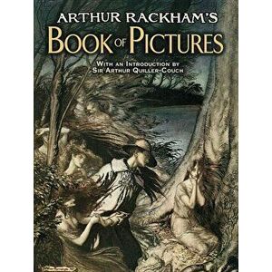 Arthur Rackham's Book of Pictures, Paperback - Arthur Rackham imagine