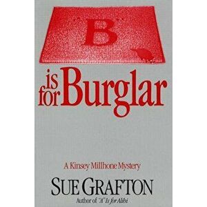 ''B'' Is for Burglar: A Kinsey Millhone Mystery, Hardcover - Sue Grafton imagine