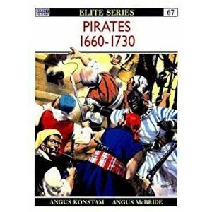 Pirates 1660 1730, Paperback - Angus Konstam imagine