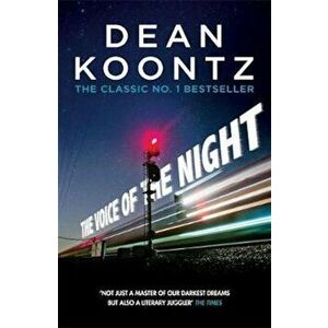 Voice of the Night, Paperback - Dean Koontz imagine