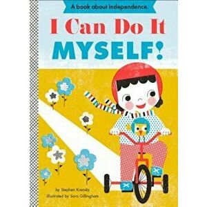 I Can Do It Myself!, Hardcover imagine