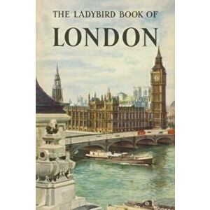 Ladybird Book of London, Hardcover - John Berry imagine