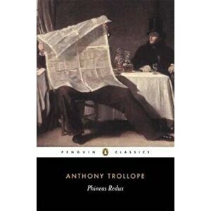 Phineas Redux, Paperback - Anthony Trollope imagine
