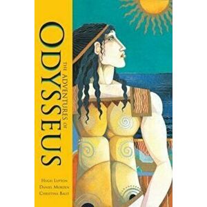 Adventures of Odysseus, Paperback - Hugh Lupton imagine