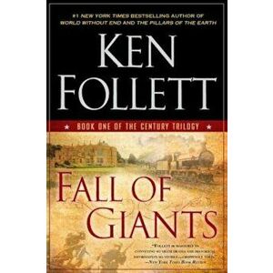 Fall of Giants, Paperback - Ken Follett imagine