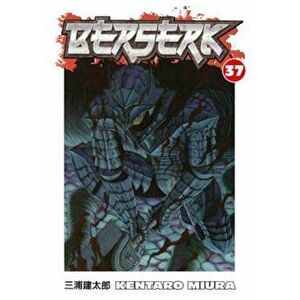 Berserk Volume 37, Paperback - Kentaro Miura imagine