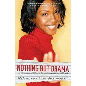 Nothing But Drama, Paperback - Reshonda Tate Billingsley imagine