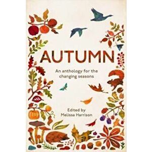 Autumn, Paperback - Melissa Harrison imagine