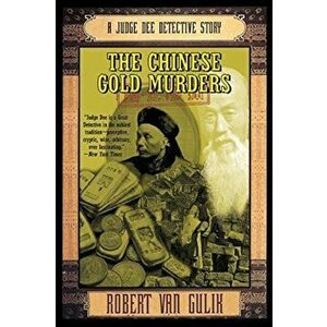 The Chinese Gold Murders, Paperback - Robert Van Gulik imagine