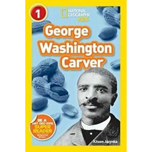 George Washington Carver, Paperback - Kitson Jazynka imagine