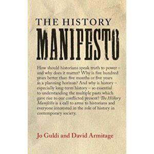 The History Manifesto, Paperback imagine