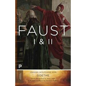 Faust I & II, Paperback - Johann Wolfgang Von Goethe imagine