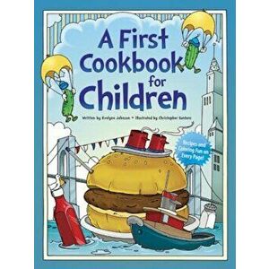 First Cookbook for Children, Paperback - Evelyne Johnson imagine