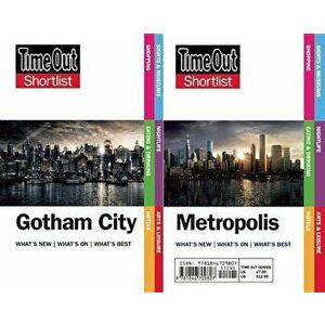 Time Out Shortlist Gotham and Metropolis, Paperback - Dan Wallace imagine