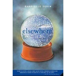Elsewhere, Paperback - Gabrielle Zevin imagine