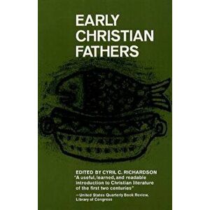 Early Christian Fathers, Paperback imagine