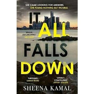 It All Falls Down, Hardcover - Sheena Kamal imagine