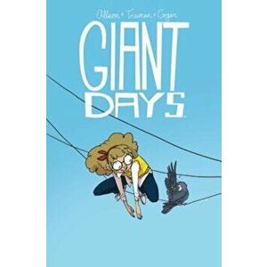 Giant Days, Volume 3, Paperback - John Allison imagine