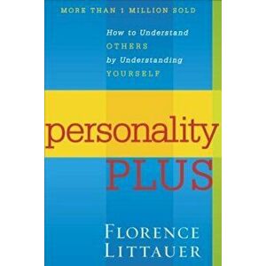 Personality Plus, Paperback - Florence Littauer imagine