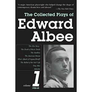 The Collected Plays of Edward Albee: 1958-65, Paperback - Edward Albee imagine