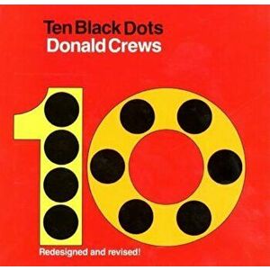 Ten Black Dots, Hardcover - Donald Crews imagine