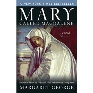 Mary, Called Magdalene, Paperback - Margaret George imagine