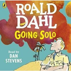 Going Solo, Audiobook - Roald Dahl imagine