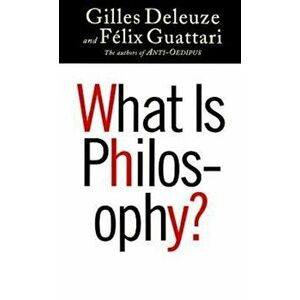 What Is Philosophy', Paperback - Gilles Deleuze imagine