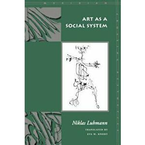 Art as a Social System, Paperback imagine