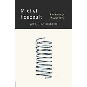 The History of Sexuality: An Introduction, Paperback - Michel Foucault imagine