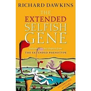 The Extended Selfish Gene, Hardcover - Richard Dawkins imagine