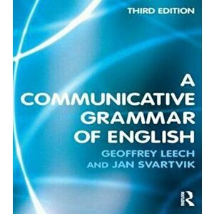 Communicative Grammar of English, Paperback - Geoffrey Leech imagine