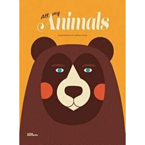 All My Animals, Hardcover - Dawid Ryski imagine