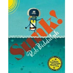 Sunk!, Paperback - Rob Biddulph imagine