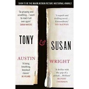Tony and Susan, Paperback - Austin Wright imagine