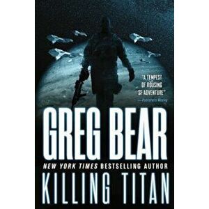 Killing Titan, Paperback - Greg Bear imagine