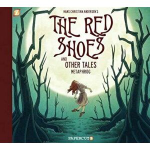 The Red Shoes and Other Tales, Hardcover - Metaphrog imagine