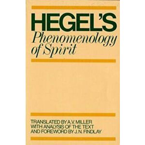 Phenomenology of Spirit, Paperback - G. W. F. Hegel imagine