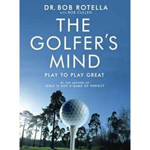 Golfer's Mind, Paperback - Bob Cullen imagine