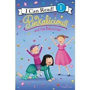 Pinkalicious and the Babysitter, Hardcover - Victoria Kann imagine