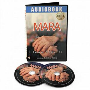 Mara - CD - Ioan Slavici imagine