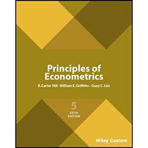 Principles of Econometrics, Paperback - R. Carter Hill imagine