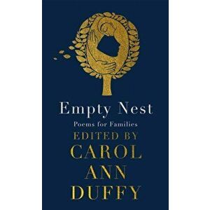 Empty Nest. Poems for Families, Hardback - Carol Ann Duffy imagine